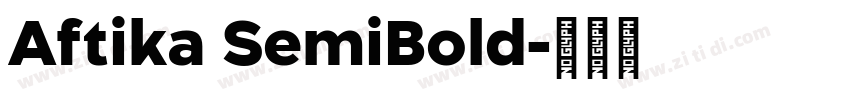 Aftika SemiBold字体转换